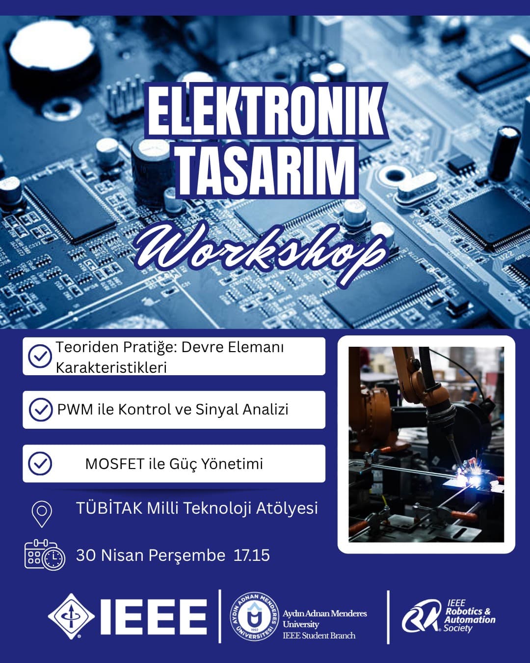 IEEE ADU RAS ELEKTRONİK TASARIM WORKSHOP